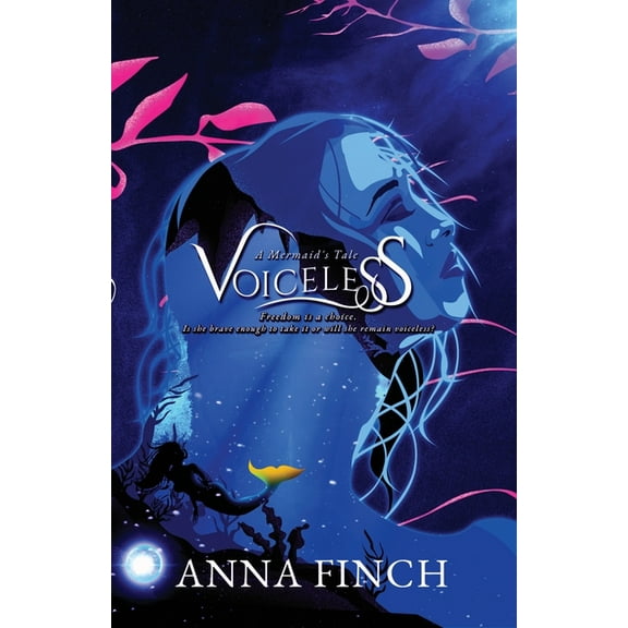 Voiceless: A Mermaid's Tale, (Paperback)