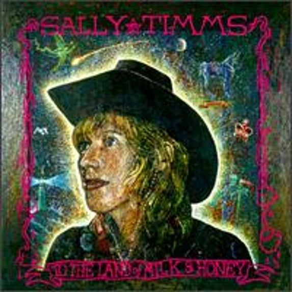 Pre-Owned To the Land of Milk & Honey (CD 0070567700224) by Sally Timms