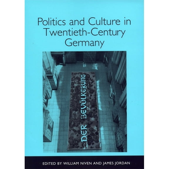 Studies in German Literature Linguistics Politics and Culture in Twentieth-Century Germany, Book 1, (Hardcover)