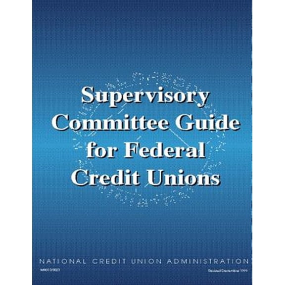 Pre-Owned Supervisory Committee Guide for Federal Credit Unions