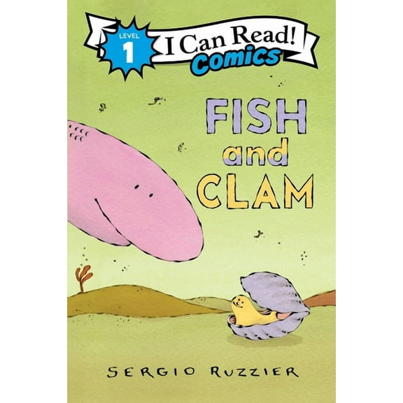 I Can Read Comics Level 1 Fish and Clam, Book 24, (Paperback)