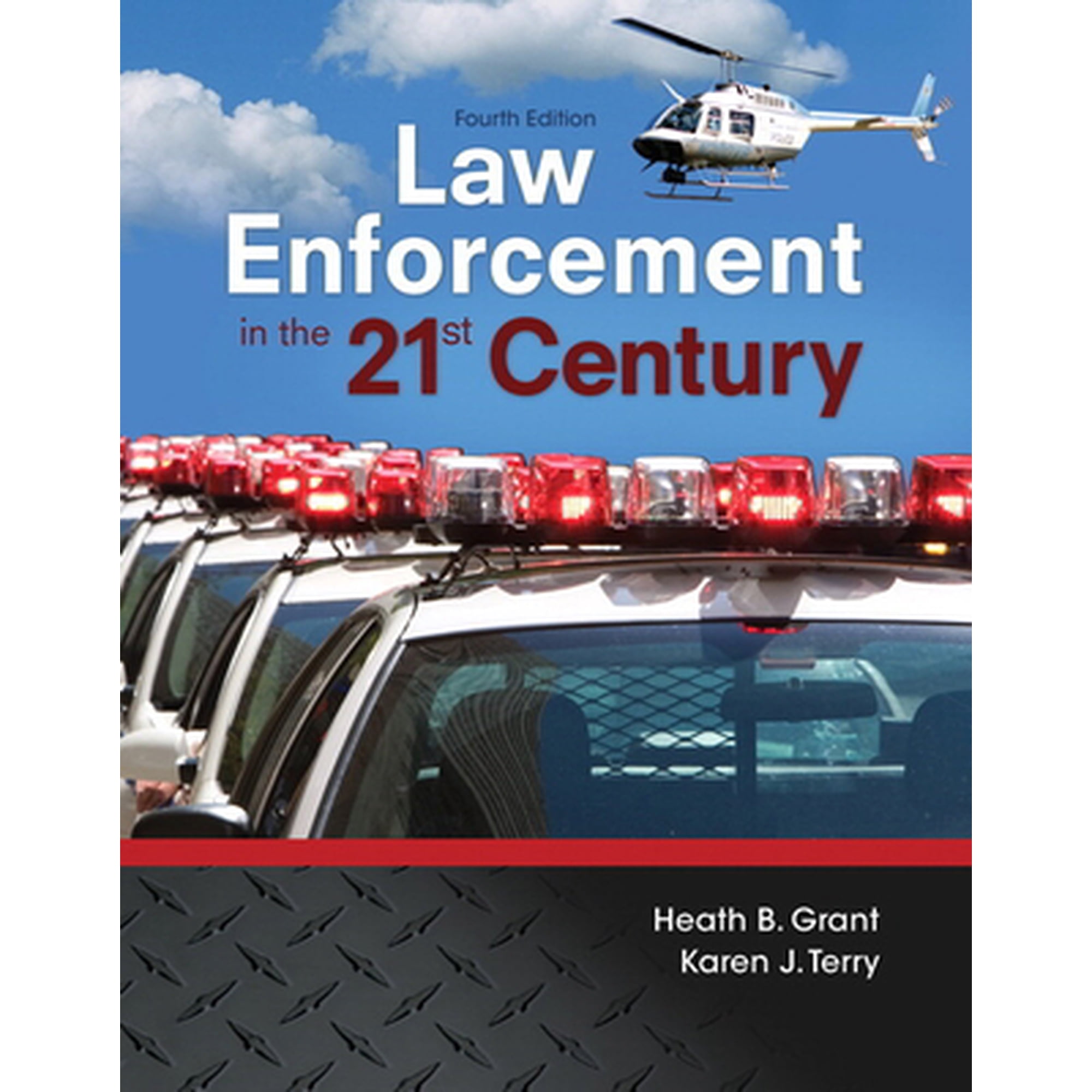Law Enforcement in the 21st Century, (Paperback)