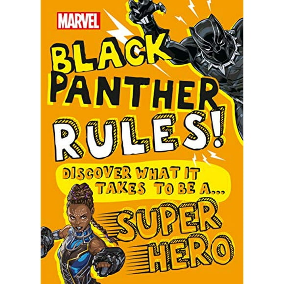 Marvel Black Panther Rules!: Discover what it takes to be a Super Hero