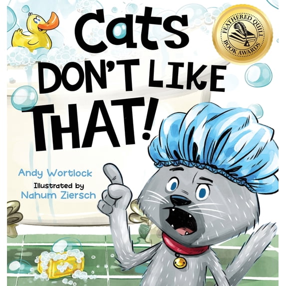 Pre-Owned Cats Don't Like That!: A Hilarious Children's Book for Kids Ages 3-7 (Hardcover) by Andy Wortlock