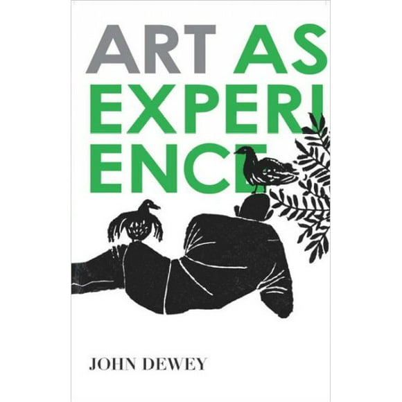 Pre-owned Art As Experience, Paperback by Dewey, John, ISBN 0399531971, ISBN-13 9780399531972