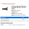 thumbnail image 2 of Left Driver Side Cowl Grille Screen - Compatible with 2001 - 2007 Ford Escape 2002 2003 2004 2005 2006, 2 of 2