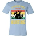 thumbnail image 3 of Nothing is Right Go Hunting Hunter T-Shirt, 3 of 4