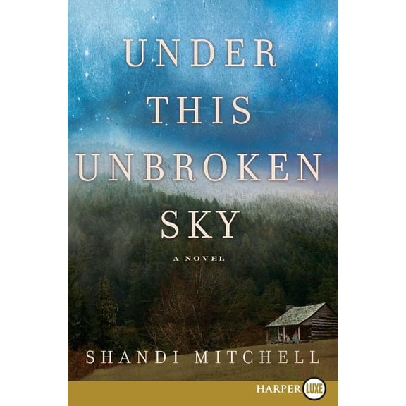 Under This Unbroken Sky, (Paperback)