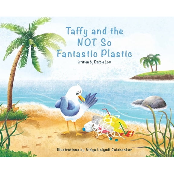 Taffy and the Not So Fantastic Plastic, (Hardcover)