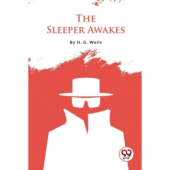 The Sleeper Awakes (Paperback)