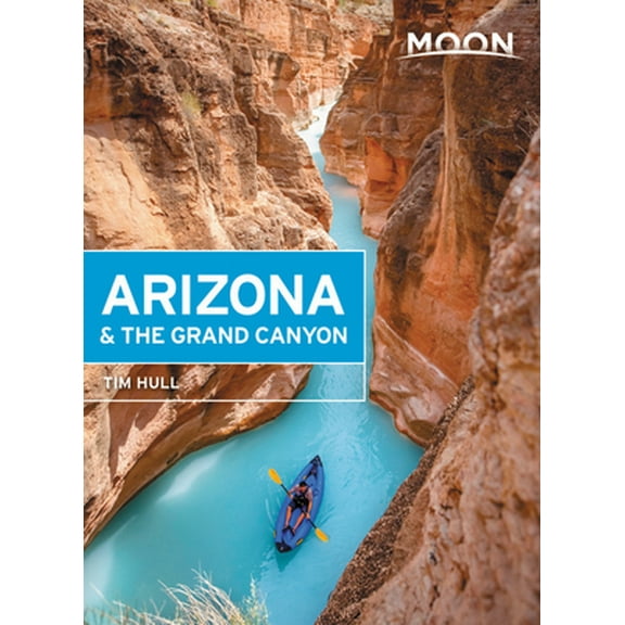 Pre-Owned Moon Arizona & the Grand Canyon (Paperback) 1640498516 9781640498518