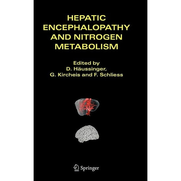 Hepatic Encephalopathy and Nitrogen Metabolism, (Hardcover)
