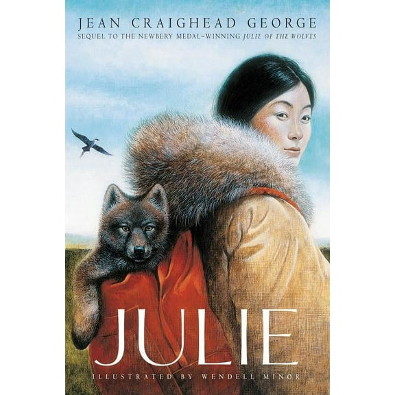 Julie of the Wolves Julie, Book 2, (Paperback)