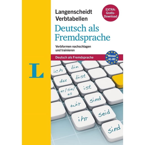 Langenscheidt Verb Tables: Langenscheidt Verbtabellen Deutsch als Fremdsprache (Langenscheidt German Verb Tables) : Verbformen nachschlagen und trainieren (Paperback)