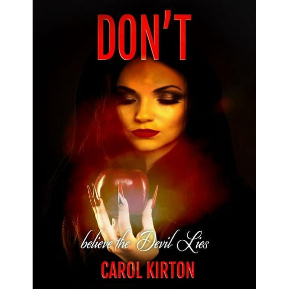 Don't Believe the Devil's Lies, (Paperback)
