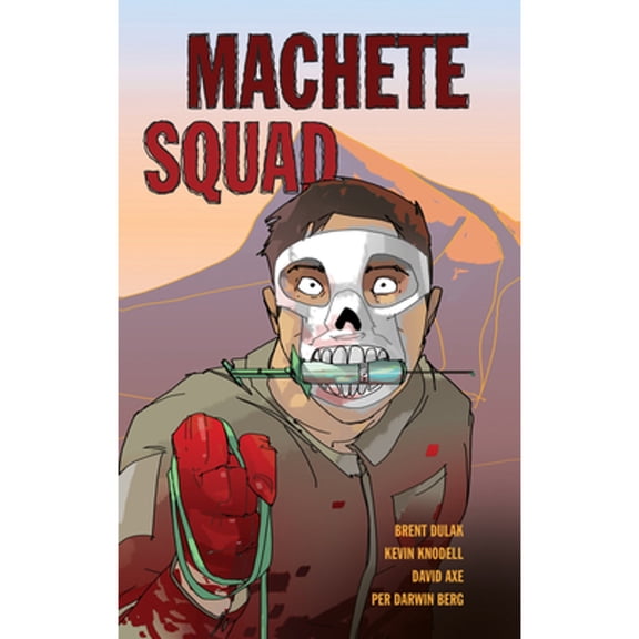 Pre-Owned Machete Squad (Paperback) by Brent Dulak, Kevin Knodell