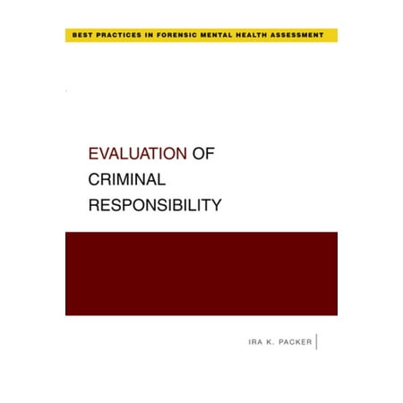 Evaluation of Criminal Responsibility - eBook (Best Social Responsibility Campaigns)