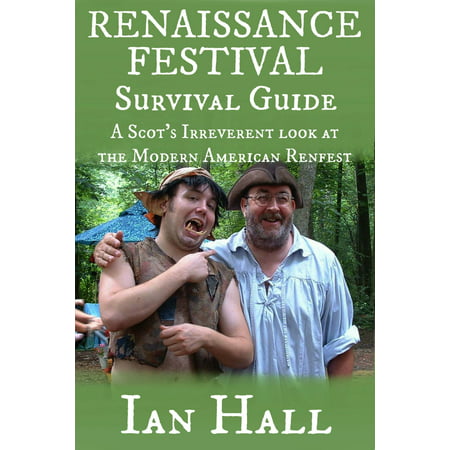 Renaissance Festival Survival Guide - eBook