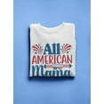 thumbnail image 3 of All American Mama. Sweatshirt Women -Image by Shutterstock, Female 4X-Large, 3 of 4