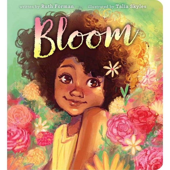 Bloom, (Board Book)
