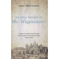 thumbnail image 2 of The Visual Theology of the Huguenots (Hardcover), 2 of 2