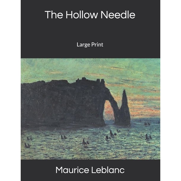 The Hollow Needle Large Print (Paperback)