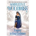 thumbnail image 1 of Pre-Owned Forever in Your Embrace (Mass Market Paperback) 038081644X 9780380816446, 1 of 1