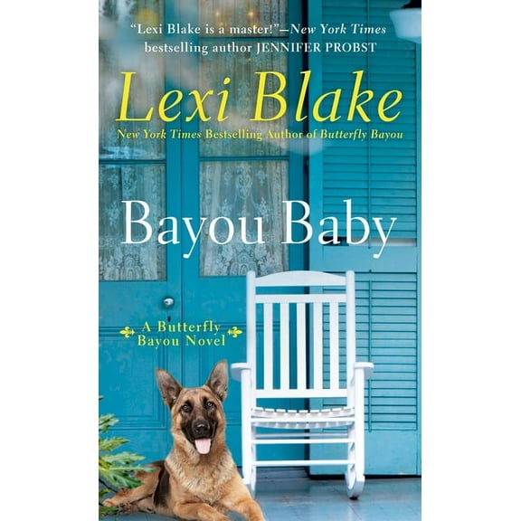 Butterfly Bayou Bayou Baby, Book 2, (Paperback)