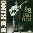 thumbnail image 3 of B.B. King - The Best Of The Early Years - CD, 3 of 3