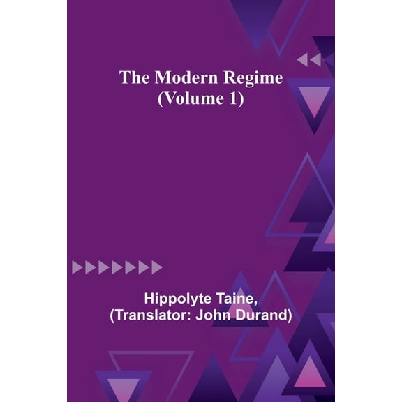 The Modern Regime (Volume 1), (Paperback)
