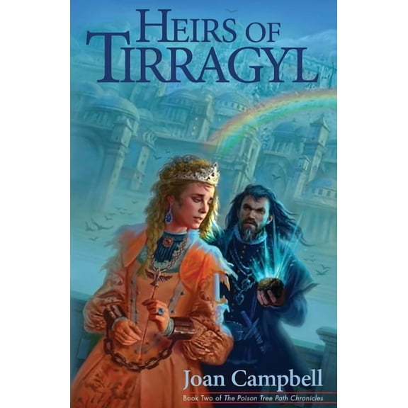 Heirs of Tirragyl, (Paperback)