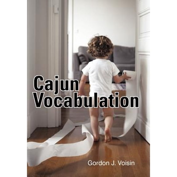 Cajun Vocabulation (Hardcover)