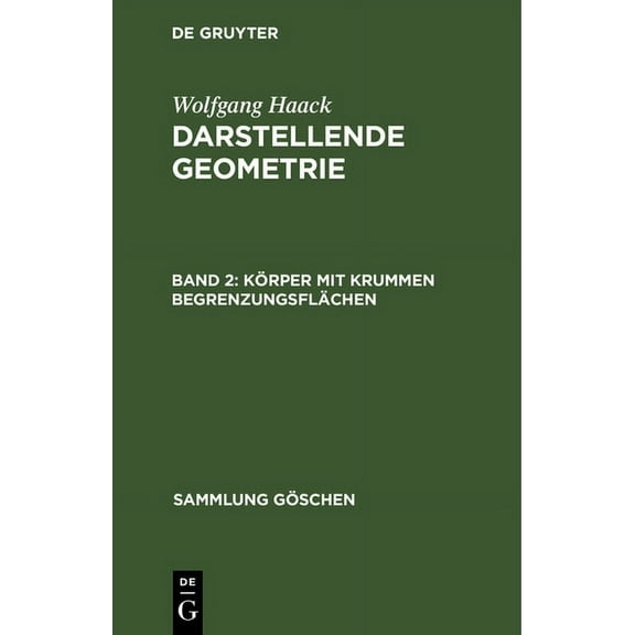 Sammlung Göschen: Körper mit krummen Begrenzungsflächen (Hardcover)