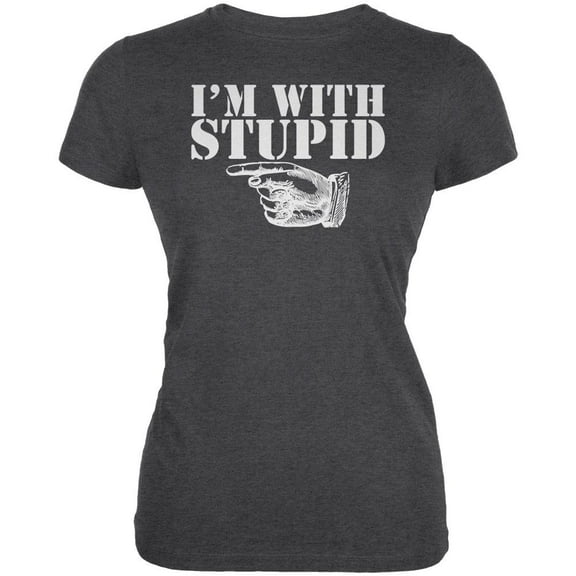 I'm With Stupid Right Funny Dark Heather Juniors Soft T-Shirt - 2X-Large