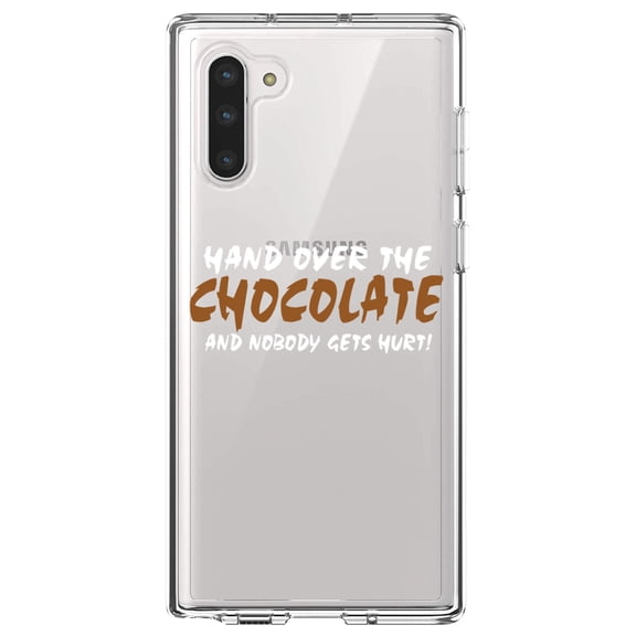 DistinctInk Clear Shockproof Hybrid Case for Samsung Galaxy Note 10 (6.3" Screen) - TPU Bumper Acrylic Back Tempered Glass Screen Protector - Hand Over The Chocolate Nobody Gets Hurt