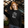 thumbnail image 2 of Something Wicked This Way Comes Sweatshirt Women -Image by Shutterstock, Female Small, 2 of 4