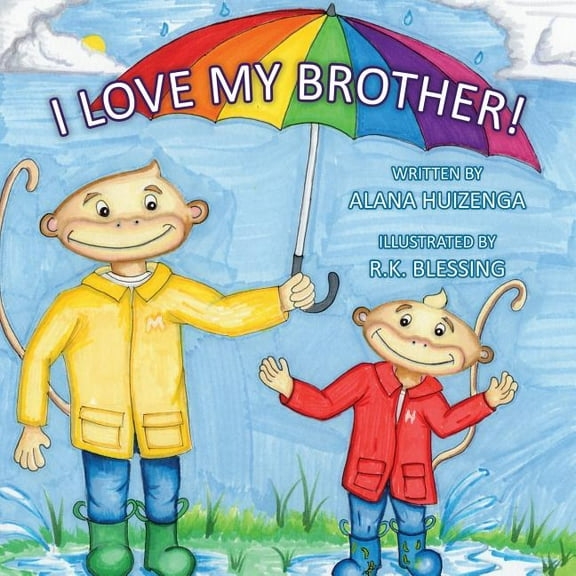 I Love My Brother, (Paperback)