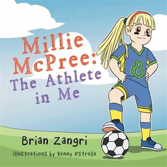 Millie McPree: The Athlete in Me (Paperback) by Brian Zangri