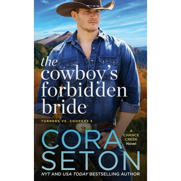 The Cowboy's Forbidden Bride (Paperback) by Cora Seton