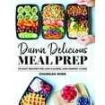 thumbnail image 1 of Damn Delicious Meal Prep: 115 Easy Recipes for Low-Calorie, High-Energy Living, 1 of 2