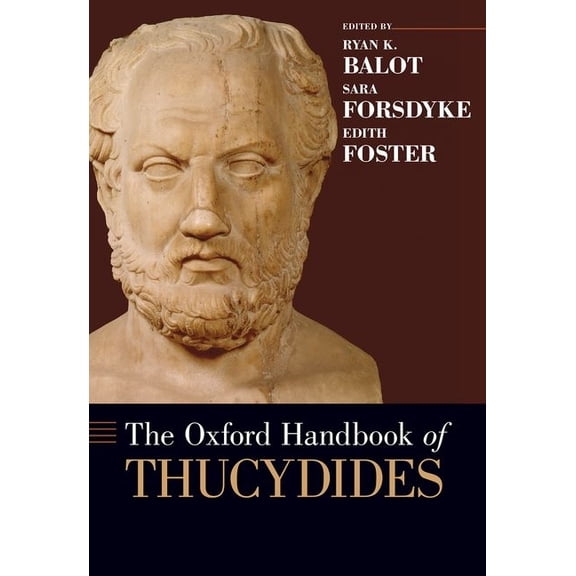 Oxford Handbooks Oxford Handbook of Thucydides, (Paperback)