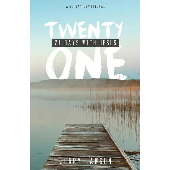 21 Days with Jesus (Paperback)