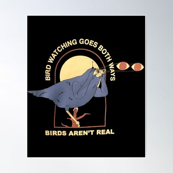 Bird Watching Goes Both Ways Poster Wall Art, Modern Wall Decor For Living Room Bedroom, 8x12 UNFRAMED