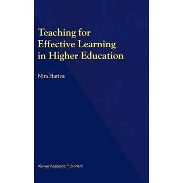 Teaching for Effective Learning in Higher Education (Hardcover)