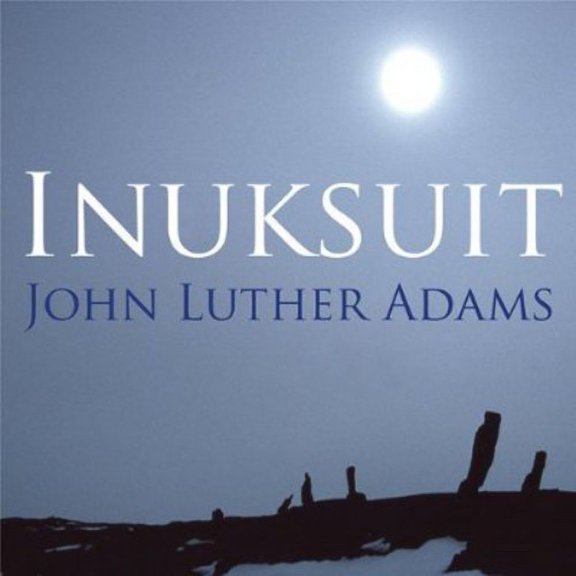 Inuksuit Ensemble - Adamsinuksuit - Music & Performance - CD