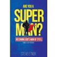 thumbnail image 1 of Tes-Vous un Super-Homme?, Devenir l'Homme d'Acier de Dieu, 1 of 2
