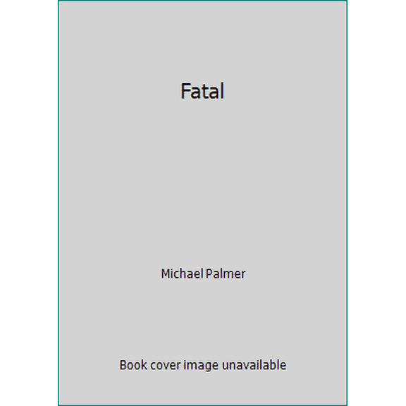 Pre-Owned Fatal (Hardcover) 073942601X 9780739426012