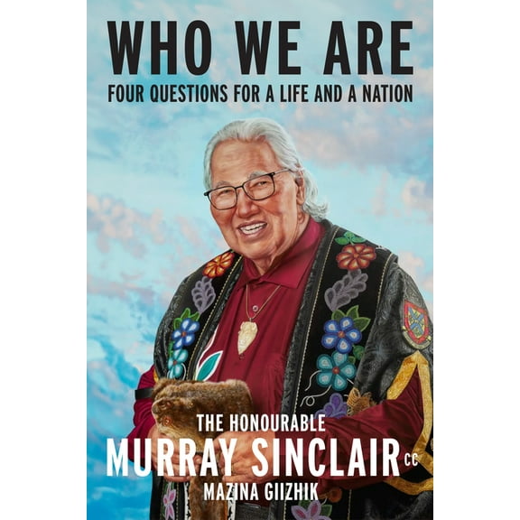 Who We Are: Four Questions for a Life and a Nation, (Paperback)