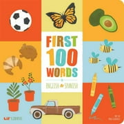 ANA GODINEZ; PATTY RODRIGUEZ; CITLALI REYES First 100 Words in English and Spanish
