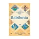thumbnail image 1 of Tarot Babilonia Grupo Editorial Tomo 9789707753334, 1 of 2